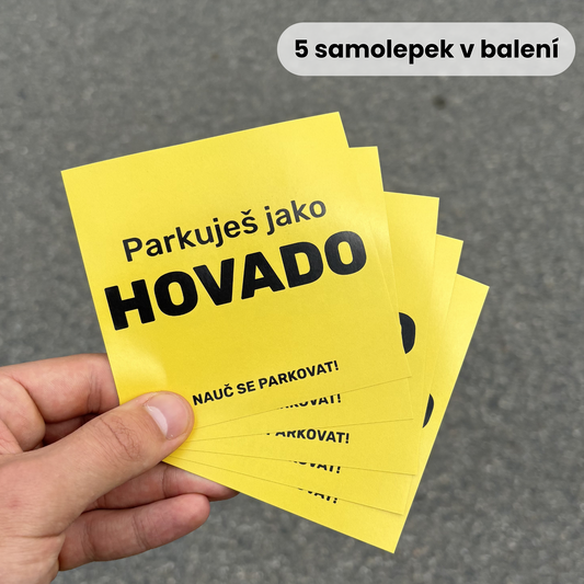 Samolepky parkuješ jako hovado